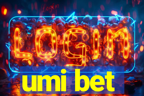 umi bet